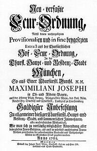 Historisches Dokument von 1762 mit dem Titel 'Neu-verfaßte Feur-Ordnung', eine Verordnung der Kurfürstlichen Hof- und Residenzstadt München